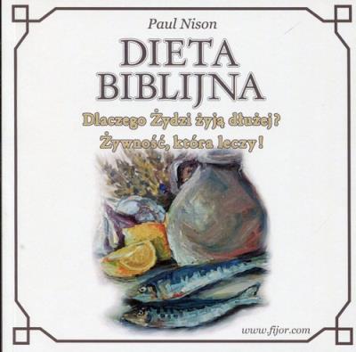 Dieta biblijna. Autor: Nison Paul. SmakLiter.pl Okładka książki Dieta biblijna