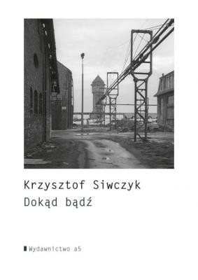 Okładka książki Dokąd bądź