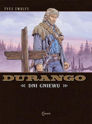 Durango 2 Dni gniewu. Autor: Swolfs Ives. SmakLiter.pl Okładka książki Durango 2 Dni gniewu