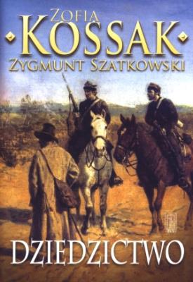 Dziedzictwo cz.3. Autor: Zygmunt Szatkowski. SmakLiter.pl Okładka książki Dziedzictwo cz.3