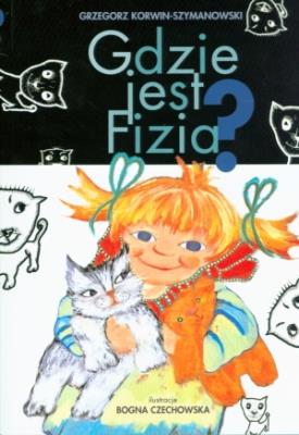 Okładka książki Gdzie jest Fizia?