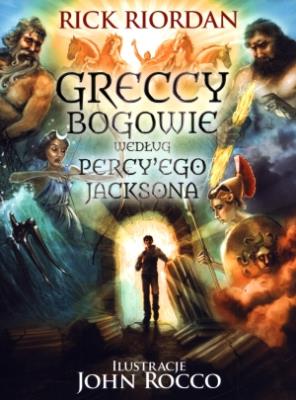 Greccy Bogowie. Autor: Rick Riordan. SmakLiter.pl Okładka książki Greccy Bogowie