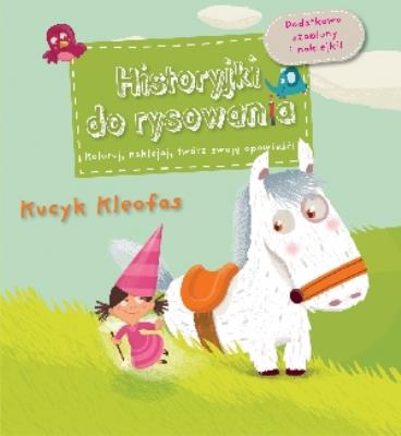 Okładka książki Historyjki do rysowania - Kucyk Kleofas