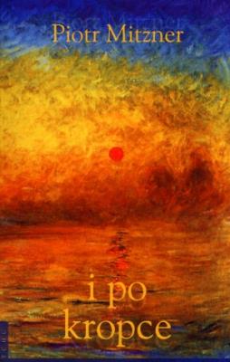 i po kropce. Autor: Mitzner Piotr. SmakLiter.pl Okładka książki i po kropce