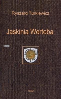 Jaskinia Werteba. Autor: Turkiewicz Ryszard. SmakLiter.pl Okładka książki Jaskinia Werteba