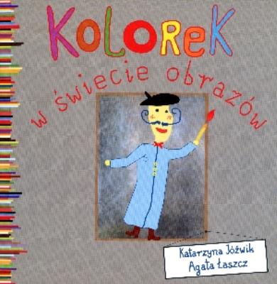 Okładka książki Kolorek w świecie obrazów