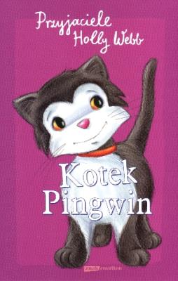 Kotek Pingwin. Autor: Webb Holly. SmakLiter.pl Okładka książki Kotek Pingwin