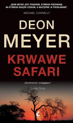 Krwawe safari. Autor: Meyer Deon. SmakLiter.pl Okładka książki Krwawe safari