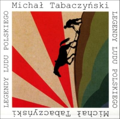Legendy ludu polskiego. Eseje ojczyźniane. Autor: Tabaczyński Michał. SmakLiter.pl Okładka książki Legendy ludu polskiego. Eseje ojczyźniane