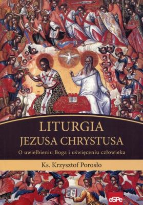 Okładka książki Liturgia Jezusa Chrystusa