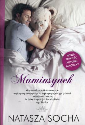 Maminsynek. Autor: Natasza Socha. SmakLiter.pl Okładka książki Maminsynek