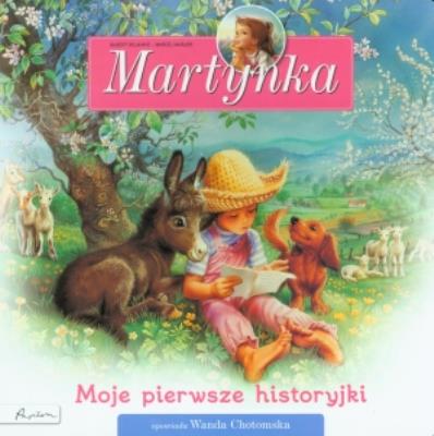 Martynka. Moje pierwsze historyjki. Autor: Blade Adam. SmakLiter.pl Okładka książki Martynka. Moje pierwsze historyjki