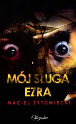 Okładka książki Mój sługa Ezra