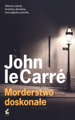 Morderstwo doskonałe. Autor: John Le Carré. SmakLiter.pl Okładka książki Morderstwo doskonałe