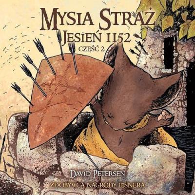 Mysia Straż: Jesień 1152 cz. 2. Autor: David Petersen. SmakLiter.pl Okładka książki Mysia Straż: Jesień 1152 cz. 2