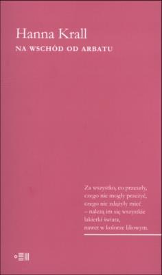 Okładka książki Na wschód od Arbatu