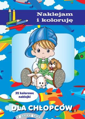Naklejam i koloruję - Dla chłopców. Autor: Małecki Aleksander. SmakLiter.pl Okładka książki Naklejam i koloruję - Dla chłopców
