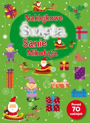 Okładka książki Naklejkowe Święta. Sanie Mikołaja