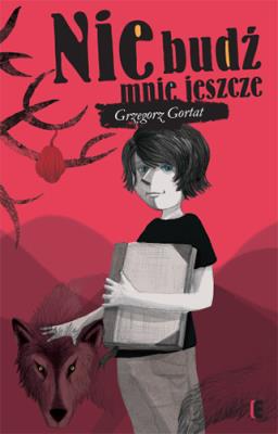 Okładka książki Nie budź mnie jeszcze EZOP