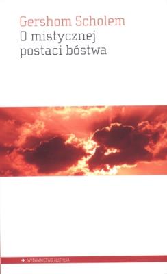 Okładka książki O mistycznej postaci bóstwa