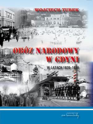 Okładka książki Obóz narodowy w Gdyni w latach 1920-1939