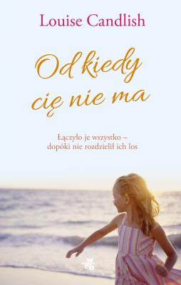 Okładka książki Od kiedy cię nie ma