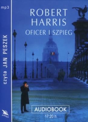 Oficer i szpieg CD MP3 - Audiobook. Autor: Harris Robert. SmakLiter.pl Okładka książki Oficer i szpieg CD MP3 - Audiobook