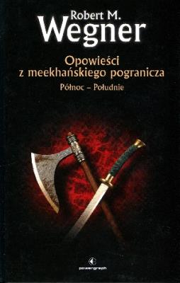 Okładka książki Opowieści z meekhańskiego pogranicza Płn-Płd