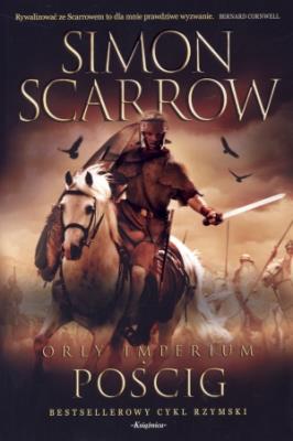 Orły Imperium 5. Pościg. Autor: Simon Scarrow. SmakLiter.pl Okładka książki Orły Imperium 5. Pościg