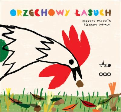 Orzechowy łasuch. Autor: Mezquita Roberto. SmakLiter.pl Okładka książki Orzechowy łasuch