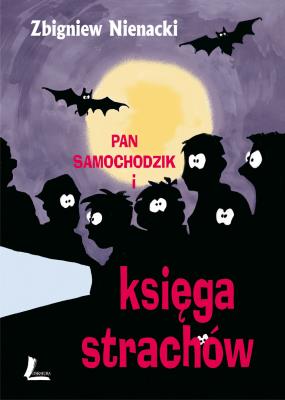 Pan Samochodzik i księga strachów. Autor: Nienacki Zbigniew. SmakLiter.pl Okładka książki Pan Samochodzik i księga strachów