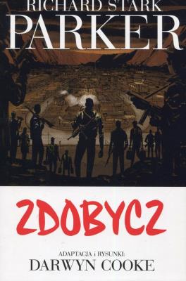 Okładka książki Parker 3 Zdobycz
