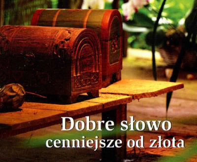 Perełka 139 - Dobre słowo cenniejsze od złota. Autor: Opracowanie zbiorowe. SmakLiter.pl Okładka książki Perełka 139 - Dobre słowo cenniejsze od złota