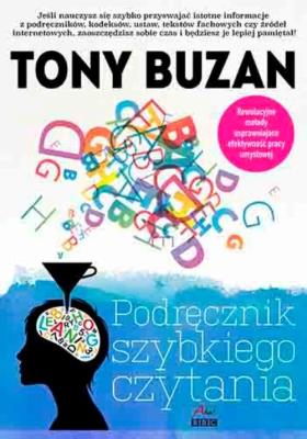 Podręcznik szybkiego czytania. Autor: Tony Buzan. SmakLiter.pl Okładka książki Podręcznik szybkiego czytania