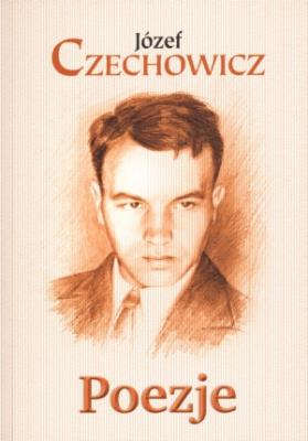Okładka książki Poezje - Józef Czechowicz