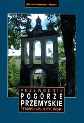 Okładka książki Pogórze Przemyskie. Przewodnik