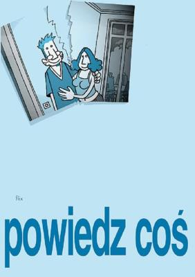 Powiedz coś. Autor: Flix. SmakLiter.pl Okładka książki Powiedz coś