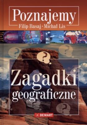 Okładka książki Poznajemy. Zagadki geograficzne w.2015 DEMART