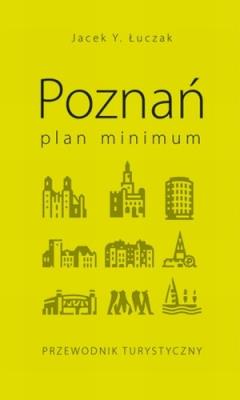 Okładka książki Poznań. Plan minimum