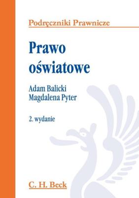 Prawo oświatowe. Autor: Balicki Adam, Pyter Magdalena. SmakLiter.pl Okładka książki Prawo oświatowe