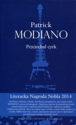 Przejechał cyrk. Autor: Patrick Modiano. SmakLiter.pl Okładka książki Przejechał cyrk