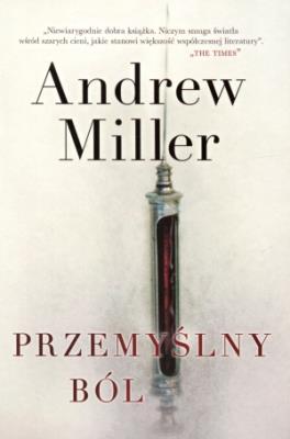 Przemyślny ból. Autor: Miller Andrew. SmakLiter.pl Okładka książki Przemyślny ból