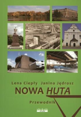 Okładka książki Przewodnik - Nowa Huta