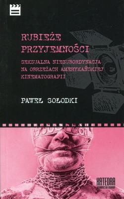 Rubieże przyjemności. Autor: Paweł Sołodki. SmakLiter.pl Okładka książki Rubieże przyjemności