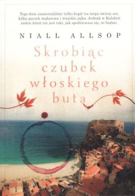 Okładka książki Skrobiąc czubek włoskiego buta