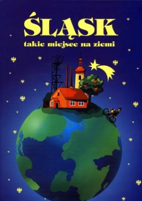 Śląsk, takie miejsce na ziemi. Autor: Szołtysek Marek. SmakLiter.pl Okładka książki Śląsk, takie miejsce na ziemi