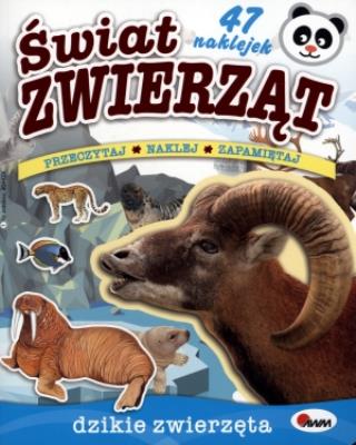 Świat zwierząt. Dzikie zwierzęta. Autor: Robert Dzwonkowski. SmakLiter.pl Okładka książki Świat zwierząt. Dzikie zwierzęta