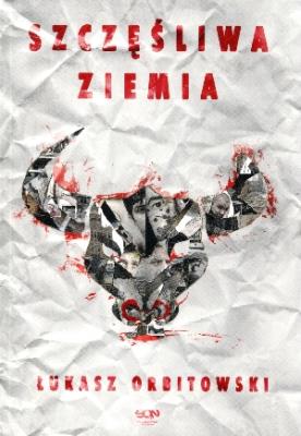 Okładka książki Szczęśliwa ziemia