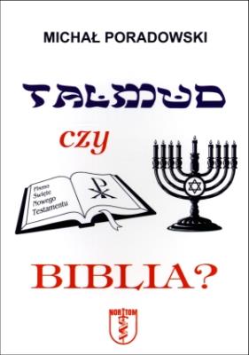 Talmud czy Biblia. Autor: Michał Poradowski. SmakLiter.pl Okładka książki Talmud czy Biblia