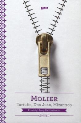 Tartuffe, Don Juan, Mizantrop. Autor: Molier. SmakLiter.pl Okładka książki Tartuffe, Don Juan, Mizantrop